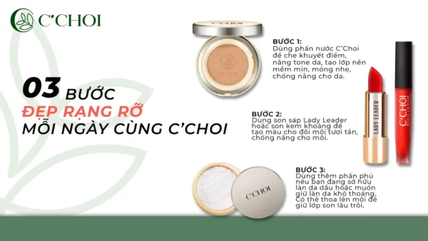 3 Bước Rạng Rỡ Cùng Son Sáp C’choi- Lady Leader - Natural Makeup - 1Mall.vn